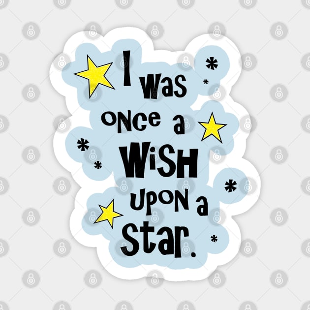 I was Once a Wish Upon a Star Sticker by Le Mesijai